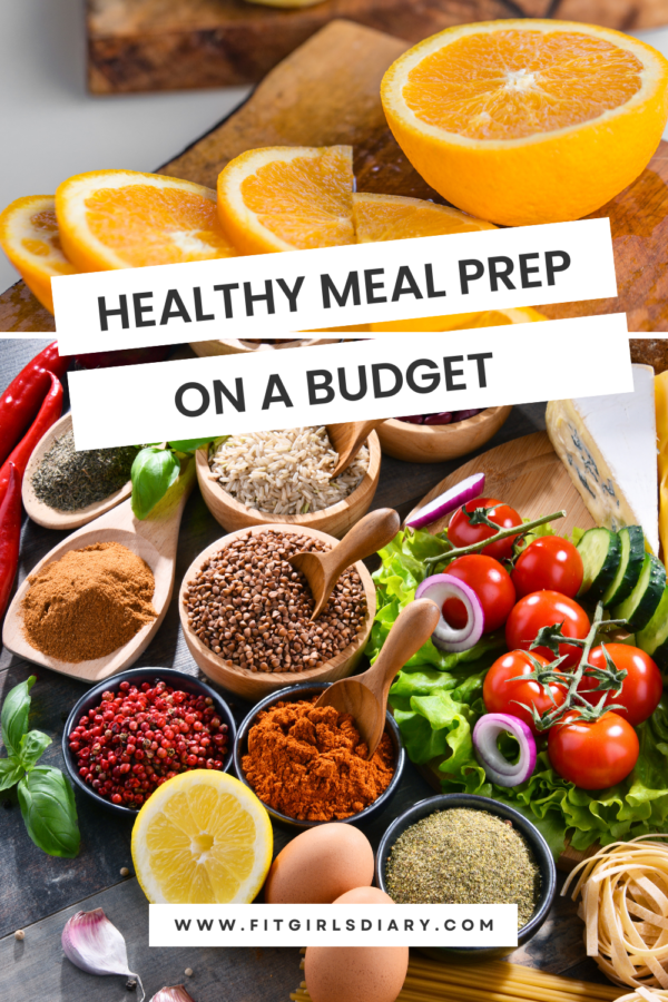 A photo of a selection of healthy ingredients, with a headline or overlay that says 'Healthy Meal Prep on a Budget'